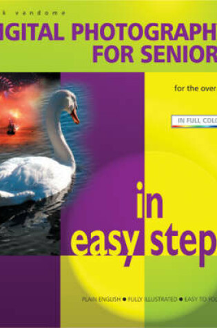 Cover of Digital Photography for Seniors in Easy Steps