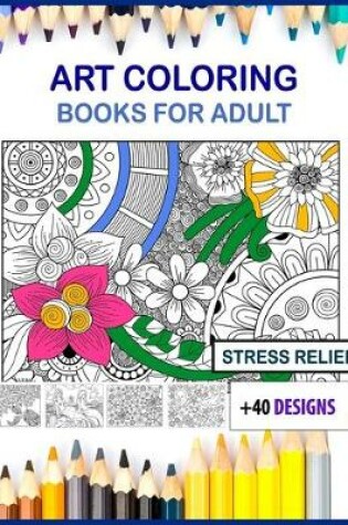 Cover of Art coloring books for adults large print