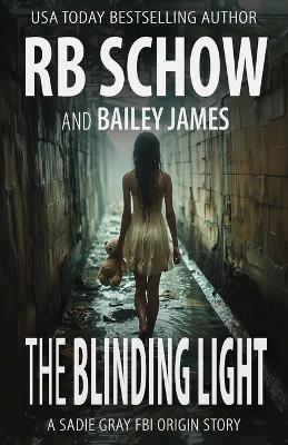 Book cover for The Blinding Light