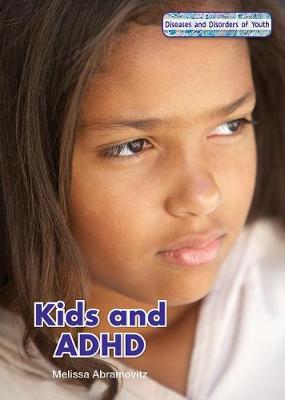 Cover of Kids and ADHD