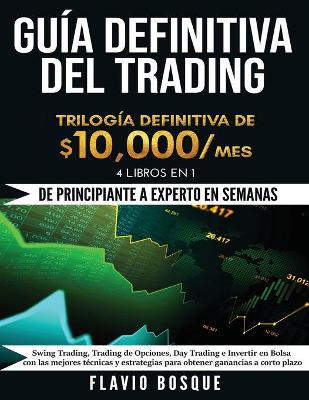 Book cover for Guía Definitiva del Trading