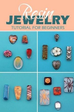 Cover of Resin Jewelry