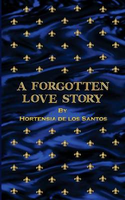 Book cover for A Forgotten Love Story