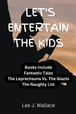 Cover of Let's Entertain the Kids