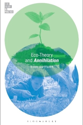 Cover of Eco-Theory and Annihilation