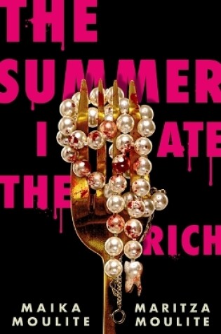 Cover of The Summer I Ate the Rich