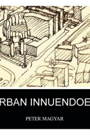 Cover of Urban Innuendoes