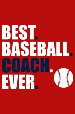 Book cover for Best. Baseball. Coach. Ever.