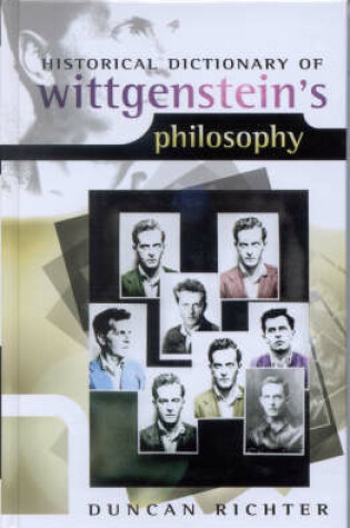 Cover of Historical Dictionary of Wittgenstein's Philosophy