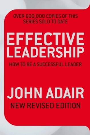 Cover of Effective Leadership (NEW REVISED EDITION)