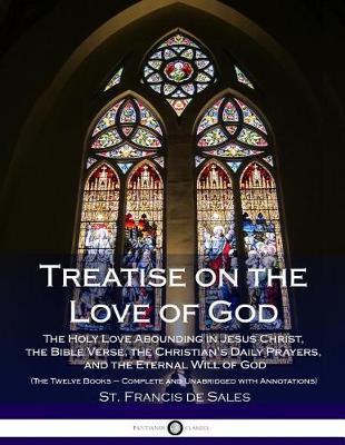 Book cover for Treatise on the Love of God