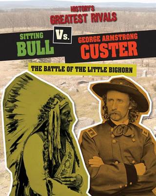 Book cover for Sitting Bull vs. George Armstrong Custer