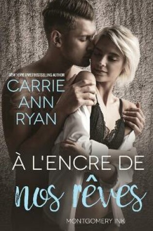 Cover of � l'encre de nos r�ves