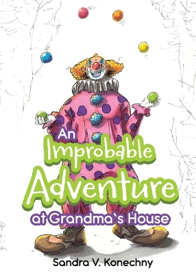 Cover of An Improbable Adventure at Grandma's House