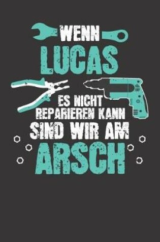 Cover of Wenn LUCAS es nicht reparieren kann