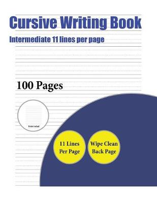 Cover of Cursive Writing Book (Intermediate 11 lines per page)