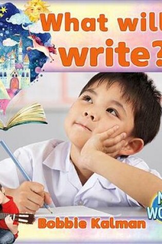 Cover of What Will I Write?