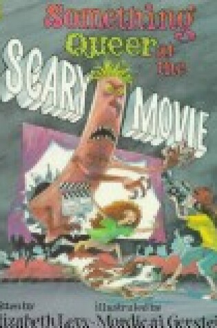 Cover of Something Queer at the Scary Movie (#3)