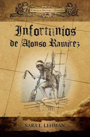 Cover of Infortunios de Alonso Ramirez