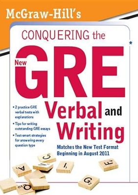 Book cover for McGraw-Hill's Conquering the New GRE Verbal and Writing