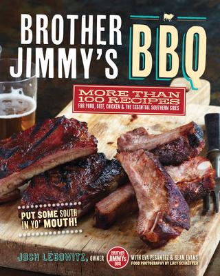 Book cover for Brother Jimmy's BBQ: More than 100 Recipes for Pork, Beef, Chicken, and the Essential Southern Sides