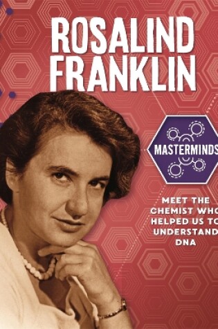 Cover of Masterminds: Rosalind Franklin