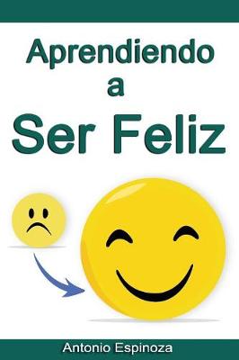 Book cover for Aprendiendo a Ser Feliz