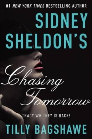 Cover of Sidney Sheldon's Chasing Tomorrow