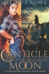 Book cover for Canticle to the Midnight Moon