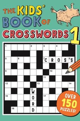 Cover of The Kids' Book of Crosswords 1