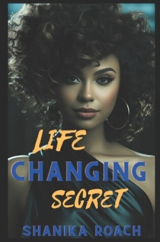 Cover of Life Changing Secret