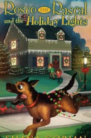 Cover of Rosco the Rascal and the Holiday Lights