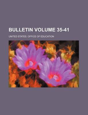 Book cover for Bulletin Volume 35-41