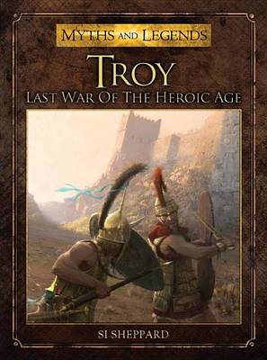 Book cover for Troy - Last War of the Heroic Age