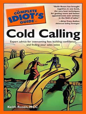 Book cover for The Complete Idiot's Guide to Cold Calling