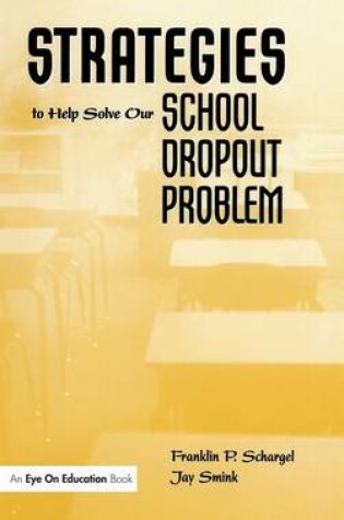 Cover of Strategies to Help Solve Our School Dropout Problem