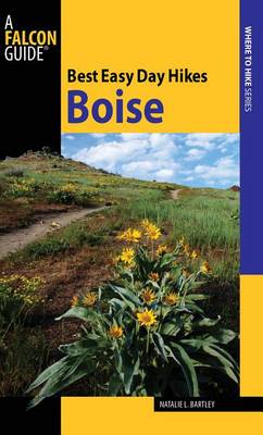 Cover of Best Easy Day Hikes Boise