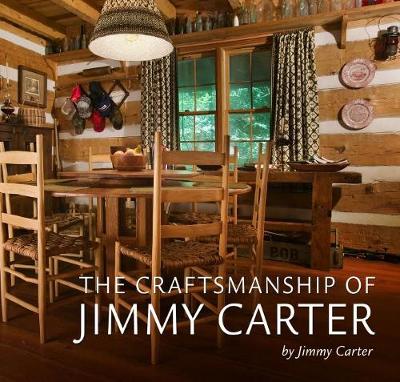 Book cover for The Craftsmanship of Jimmy Carter