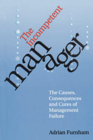 Cover of The Incompetent Manager