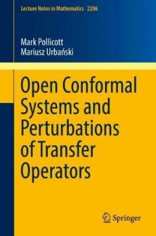 Cover of Open Conformal Systems and Perturbations of Transfer Operators