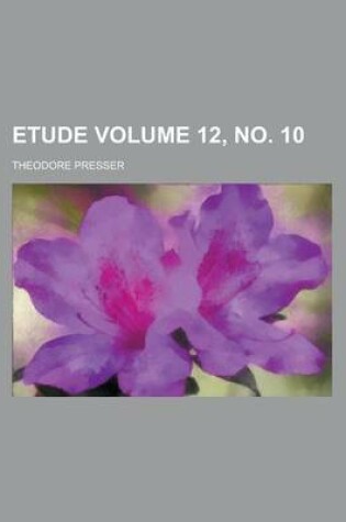 Cover of Etude Volume 12, No. 10