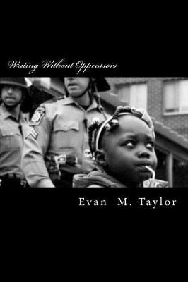 Book cover for Writing Without Oppressors