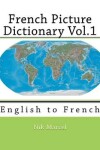 Book cover for French Picture Dictionary Vol.1