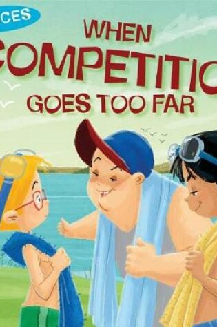 Cover of When Competition Goes Too Far