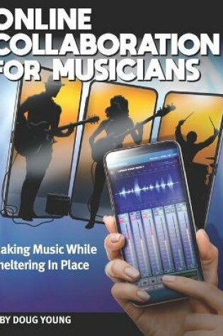 Cover of Online Collaboration for Musicians