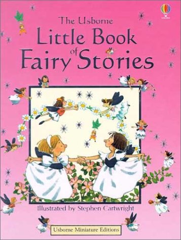 Book cover for The Usborne Little Book of Fairy Stories
