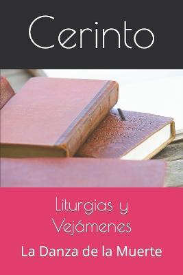 Book cover for Liturgias y Vejámenes