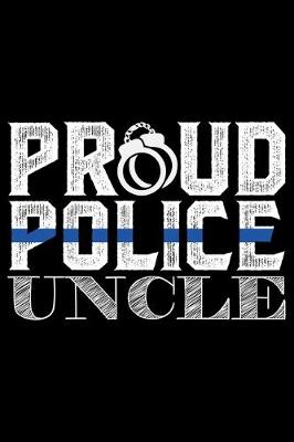 Book cover for Proud Police Uncle