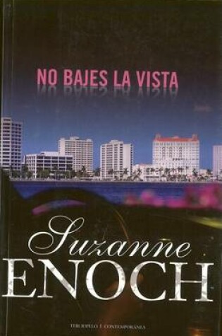 Cover of No Bajes La Vista
