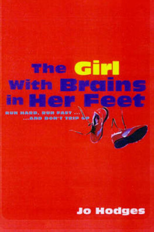 Cover of The Girl with Brains in Her Feet